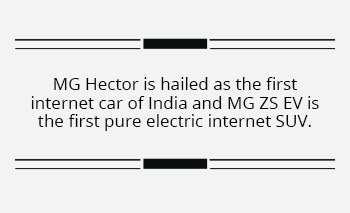 India is one of the most important markets for MG Motor